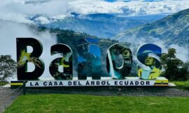 Baños – Nature and Adrenaline